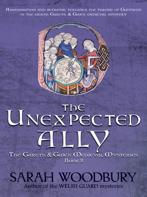 Title details for The Unexpected Ally by Sarah Woodbury - Available